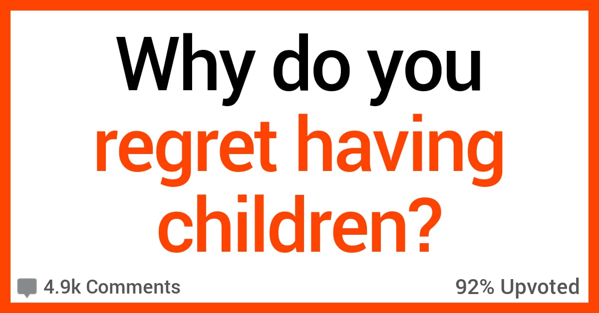 Parents Who Regret Having Kids Share Their Feelings