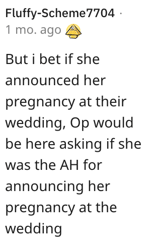 Screen Shot 2022 11 25 at 2.20.57 PM 1 Woman Wants to Know if She’s a Jerk for Not Announcing Her Pregnancy at Her Sister In Law’s Wedding