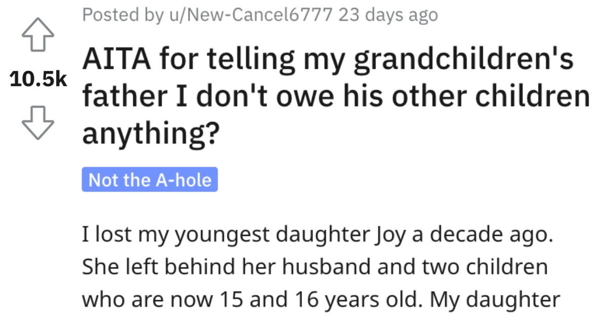 She Told Her Grandchildren’s Father She Doesn’t Owe His Other Children ...